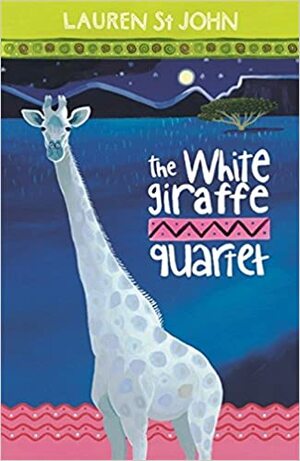 White Giraffe Quartet by Lauren St. John