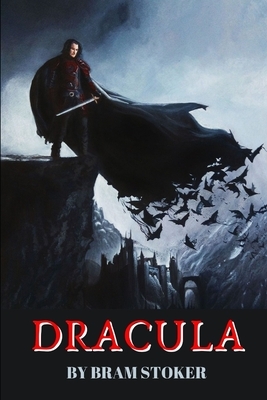 Dracula by Bram Stoker by Bram Stoker