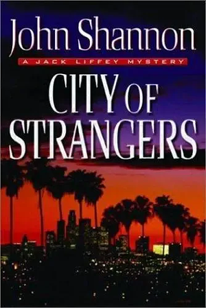 The Dark Streets: A Jack Liffey Mystery by John Shannon