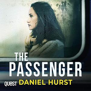 The Passenger by Daniel Hurst