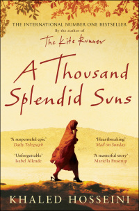 A Thousand Splendid Suns by Khaled Hosseini