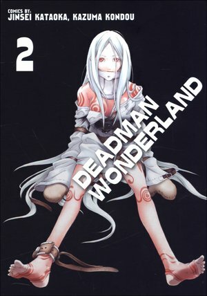 Deadman Wonderland. Tom 2 by Jinsei Kataoka