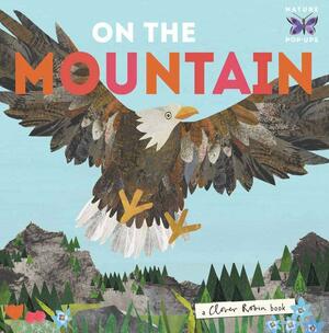 On the Mountain by Libby Walden