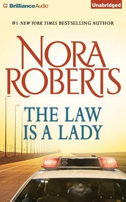 The Law Is a Lady by Nora Roberts