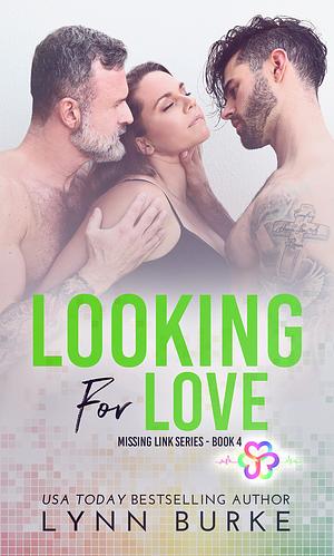 Looking for Love by Lynn Burke