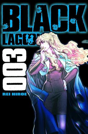 Black Lagoon, Band 03 by Rei Hiroe
