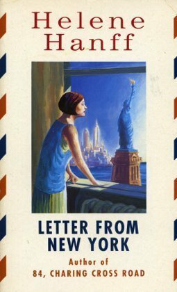 LETTER FROM NEW YORK  by Helene Hanff