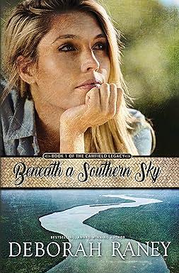 Beneath a Southern Sky by Deborah Raney