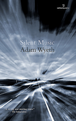 Silent Music by Adam Wyeth