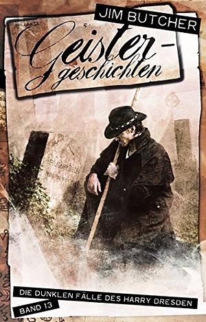 Geistergeschichten by Jim Butcher