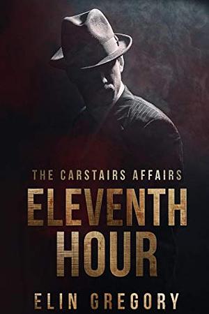 Eleventh Hour by Elin Gregory