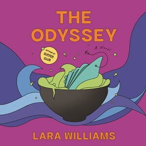 The Odyssey by Lara Williams