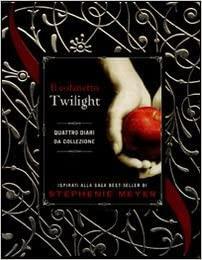 Il cofanetto Twilight: Quattro diari da collezione by Stephenie Meyer