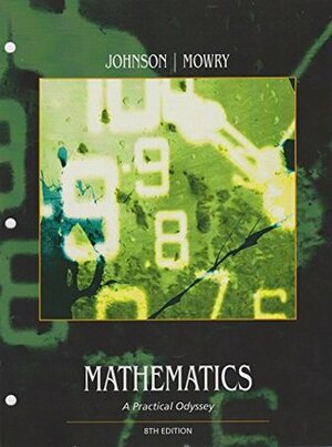 Mathematics: A Practical Odyssey by David B. Johnson