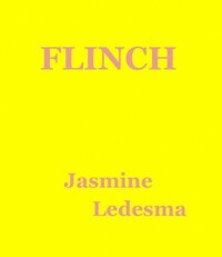 Flinch by Jasmine Ledesma