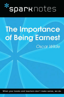 The Importance of Being Earnest (SparkNotes Literature Guide) by SparkNotes