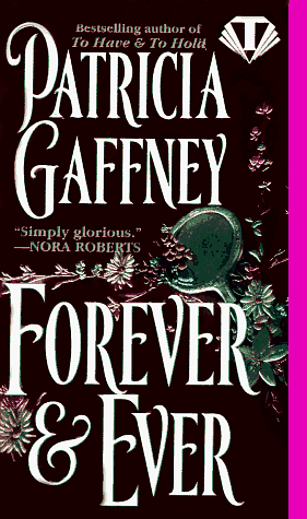 Forever and Ever by Patricia Gaffney