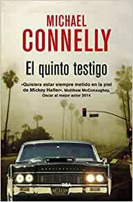 El quinto testigo by Michael Connelly