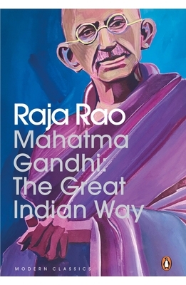 Mahatma Gandhi by Raja Rao