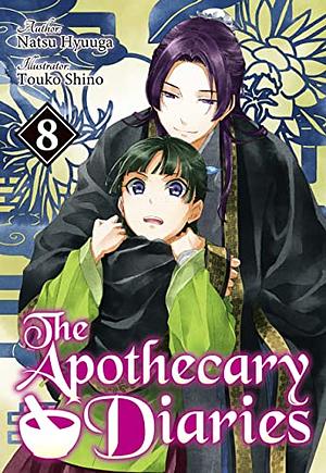 The Apothecary Diaries: Volume 8 by Natsu Hyuuga