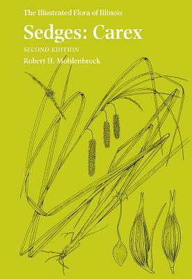 Sedges: Carex by Robert H. Mohlenbrock