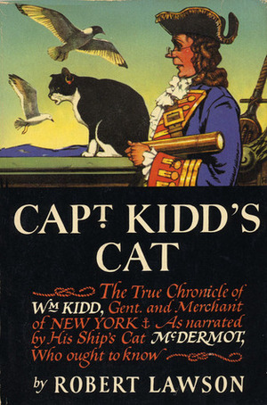 Captain Kidd's Cat by Robert Lawson