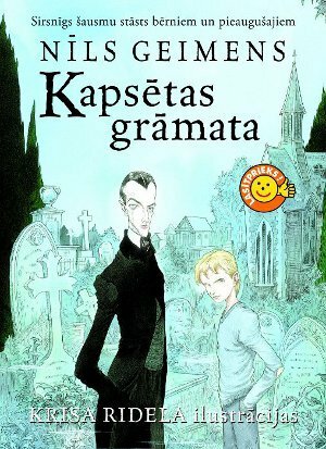 Kapsētas grāmata by Neil Gaiman, Daina Ozoliņa, Chris Riddell