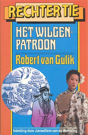 Het Wilgenpatroon by Robert van Gulik