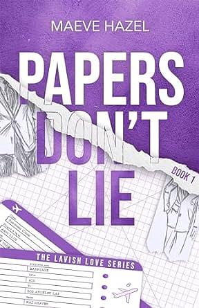 Papers Don't Lie by Maeve Hazel