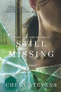 Still Missing by Chevy Stevens