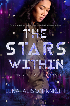 The Stars Within by Lena Alison Knight