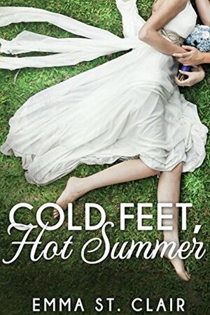 Cold Feet, Hot Summer by Emma St. Clair