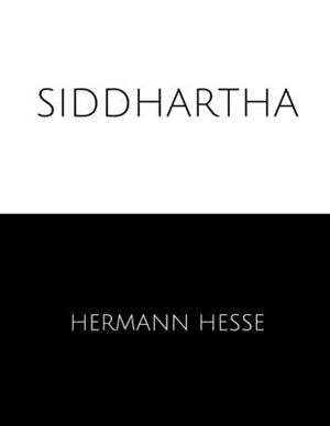 Siddhartha by Hermann Hesse