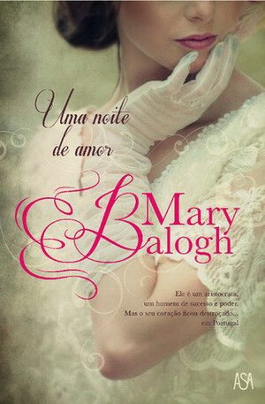 Uma Noite de Amor by Mary Balogh