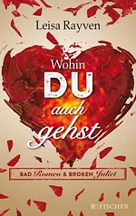 Wohin du auch gehst by Leisa Rayven