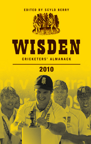 Wisden Cricketers' Almanack 2010 by Scyld Berry