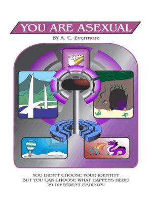 You Are Asexual by A.C. Evermore