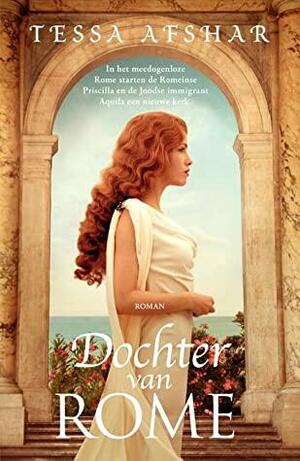 Dochter van Rome by Tessa Afshar