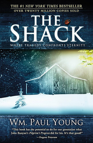 The Shack: Where Tragedy Confronts Eternity by William Paul Young, Roger Mueller