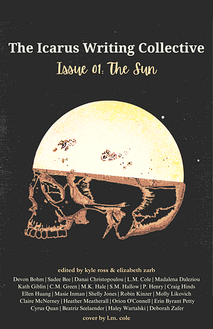Issue 01: The Sun by Elizabeth Zarb, Kyle Ross