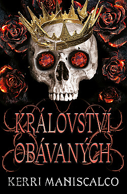 Království obávaných by Kerri Maniscalco