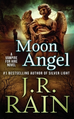 Moon Angel by J.R. Rain