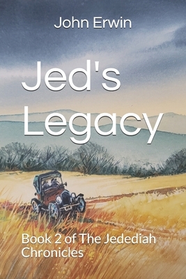 Jed's Legacy by John Erwin