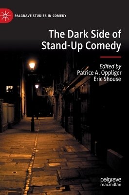 The Dark Side of Stand-Up Comedy by 
