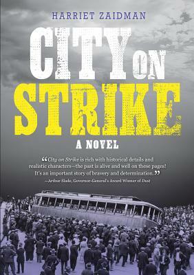 City on Strike by Harriet Zaidman