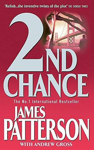 2nd Chance by James Patterson