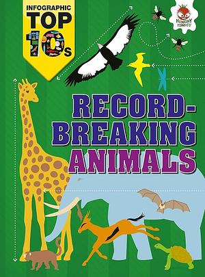 Record-Breaking Animals by Ed Simkins, Jon Richards