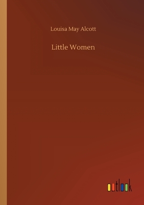 Little Women by Louisa May Alcott