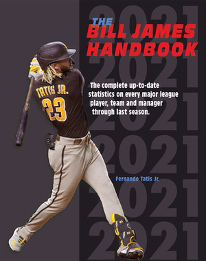 Bill James Handbook 2021 by Sports Info Solutions, Bill James