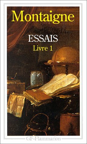 Essais 1 by Michel de Montaigne